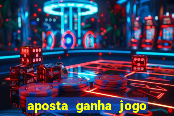 aposta ganha jogo do tigre