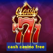 cash casino free