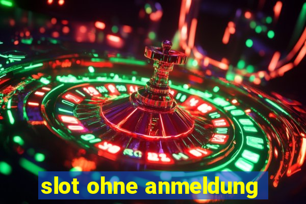 slot ohne anmeldung