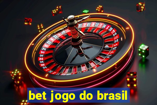 bet jogo do brasil