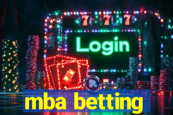 mba betting