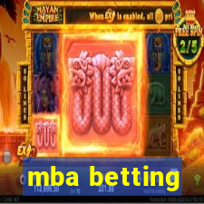 mba betting