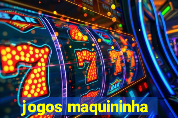 jogos maquininha