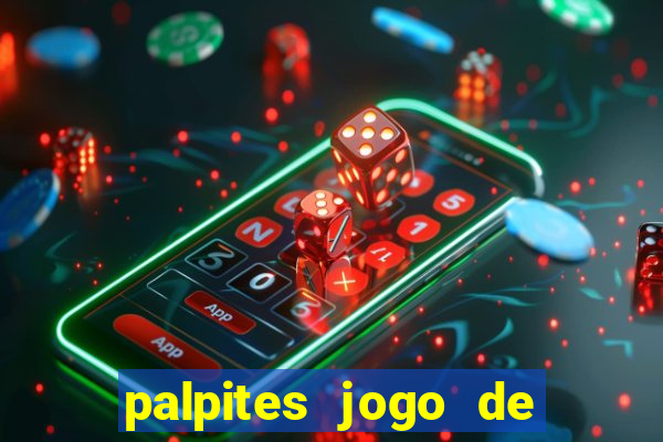 palpites jogo de hoje futebol