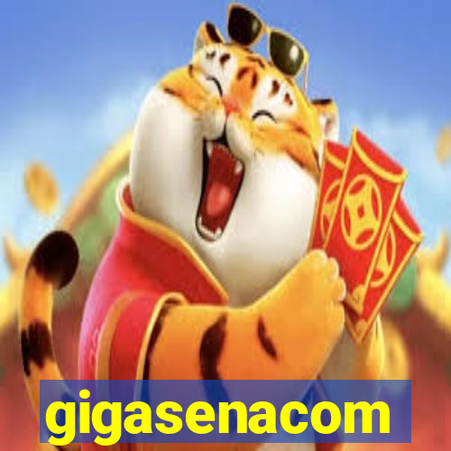 gigasenacom