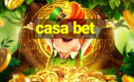 casa bet