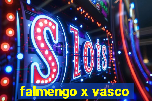 falmengo x vasco