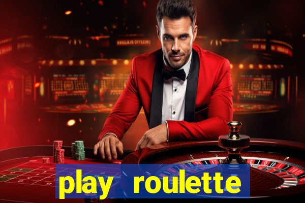 play roulette casino online