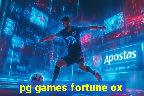 pg games fortune ox