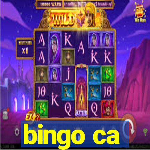 bingo ca