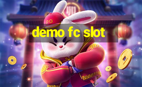 demo fc slot