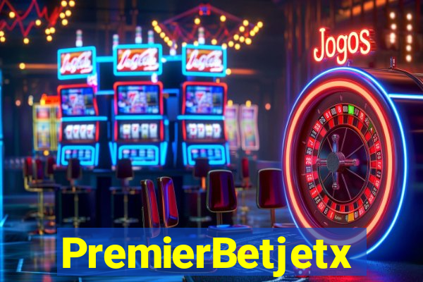 PremierBetjetx