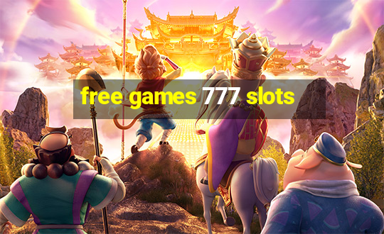 free games 777 slots