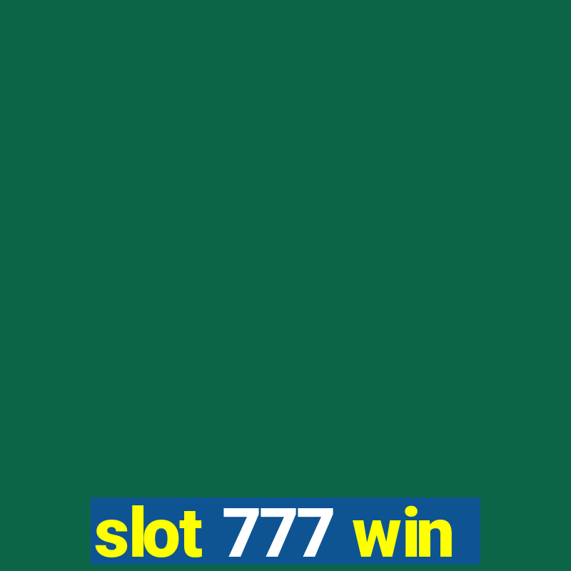 slot 777 win