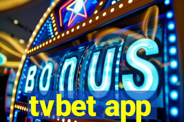 tvbet app