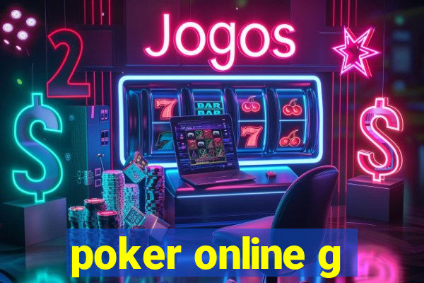 poker online g