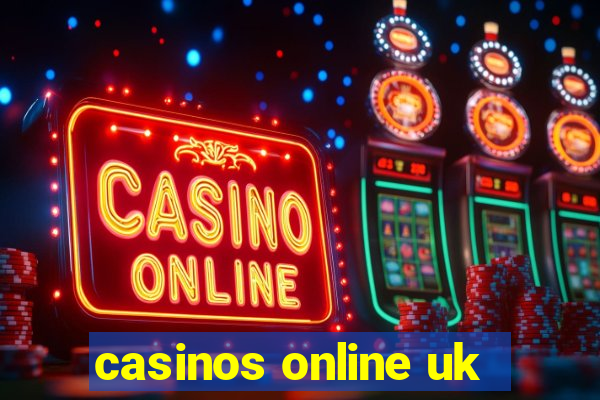 casinos online uk