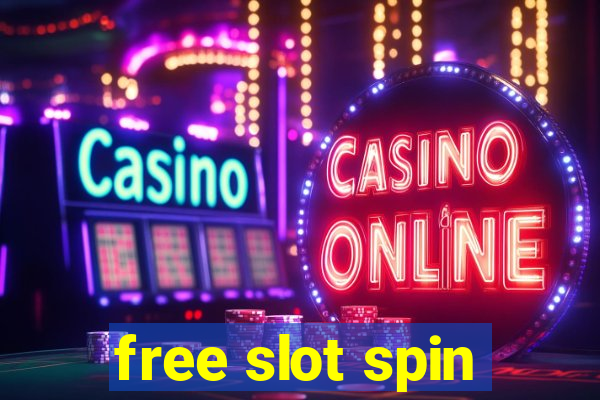 free slot spin