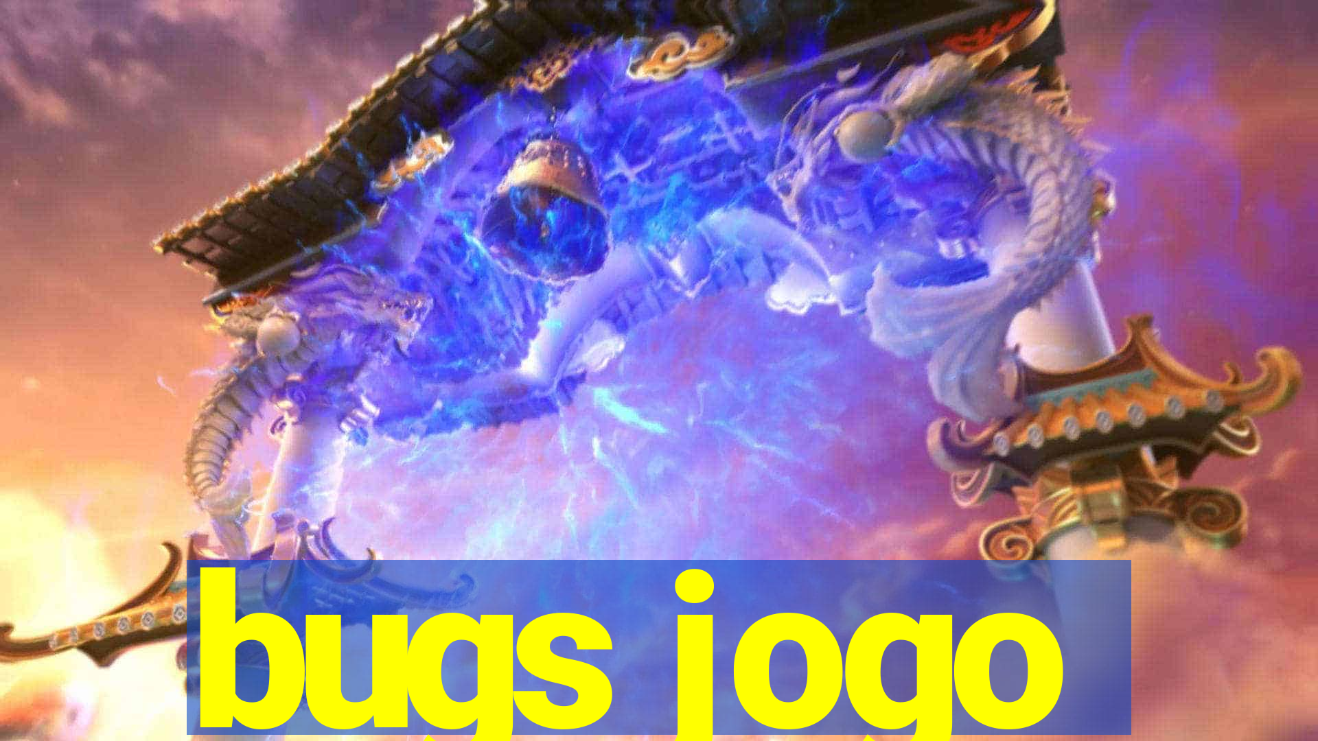 bugs jogo