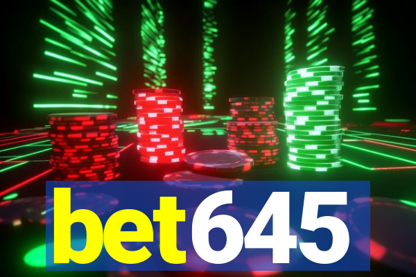 bet645