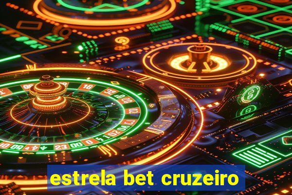 estrela bet cruzeiro