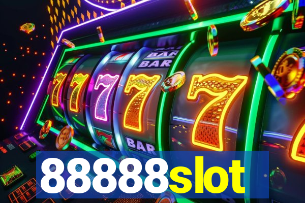 88888slot