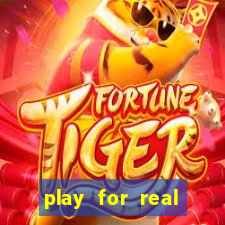 play for real money casinos