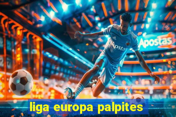 liga europa palpites