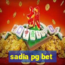 sadia pg bet