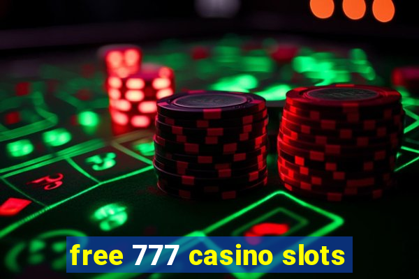 free 777 casino slots