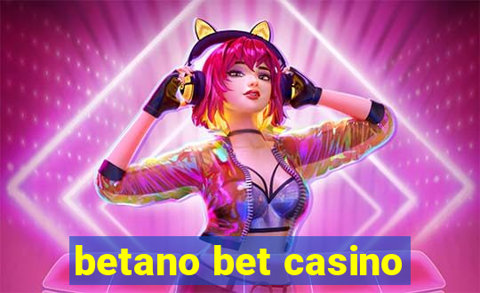 betano bet casino