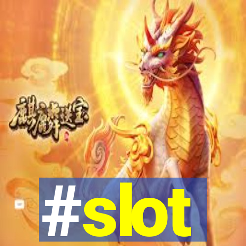 #slot