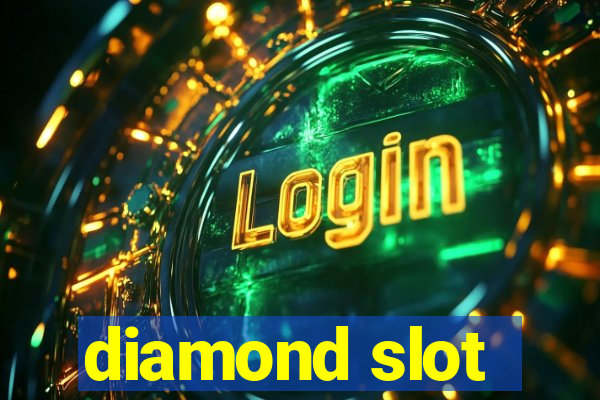 diamond slot