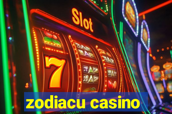 zodiacu casino