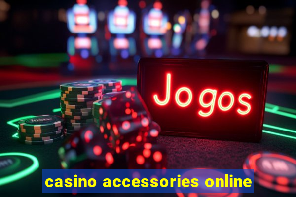 casino accessories online