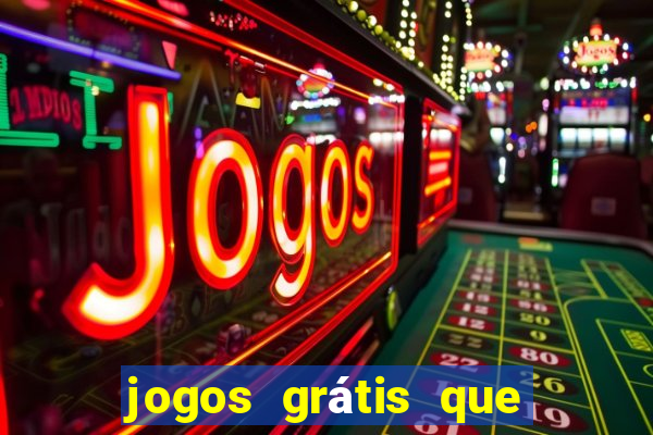 jogos grátis que ganha dinheiro de verdade