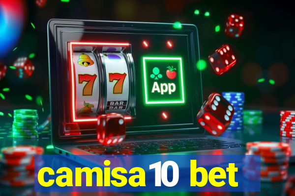 camisa10 bet