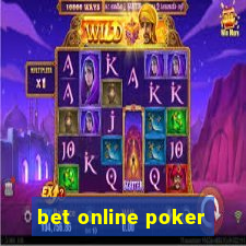 bet online poker