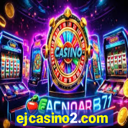 ejcasino2.com