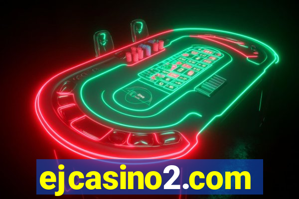 ejcasino2.com