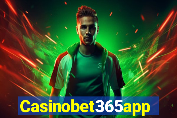 Casinobet365app