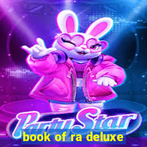 book of ra deluxe