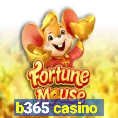 b365 casino