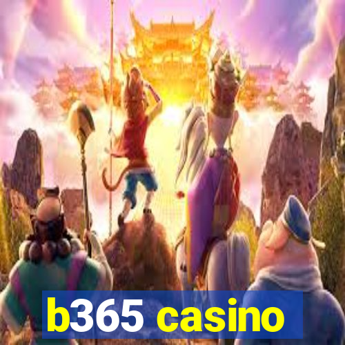 b365 casino