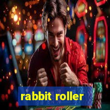 rabbit roller