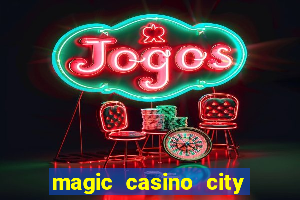 magic casino city miami florida