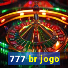 777 br jogo