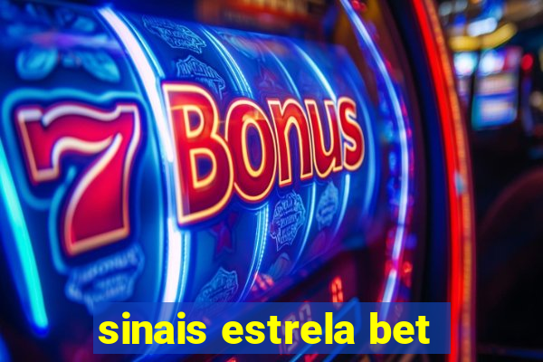 sinais estrela bet