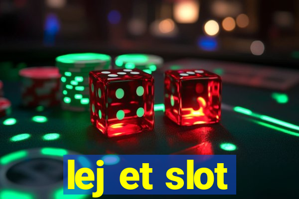 lej et slot