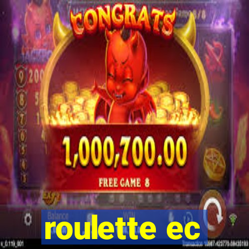 roulette ec